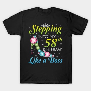 Stepping Into My 58th Birthday Like A Boss I Was Born In 1962 Happy Birthday 58 Years Old T-Shirt